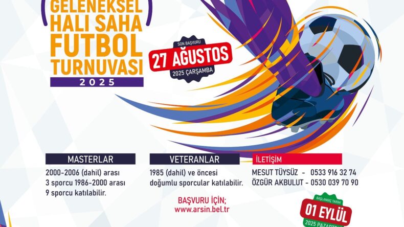 ARSİN BELEDİYESİ’NDEN  3. GELENEKSEL HALI SAHA  FUTBOL TURNUVASI