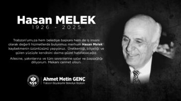 BAŞKAN GENÇ: “O TRABZON’UN HAFIZASIYDI”